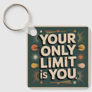 Chaveiro Your Only Limit Is You