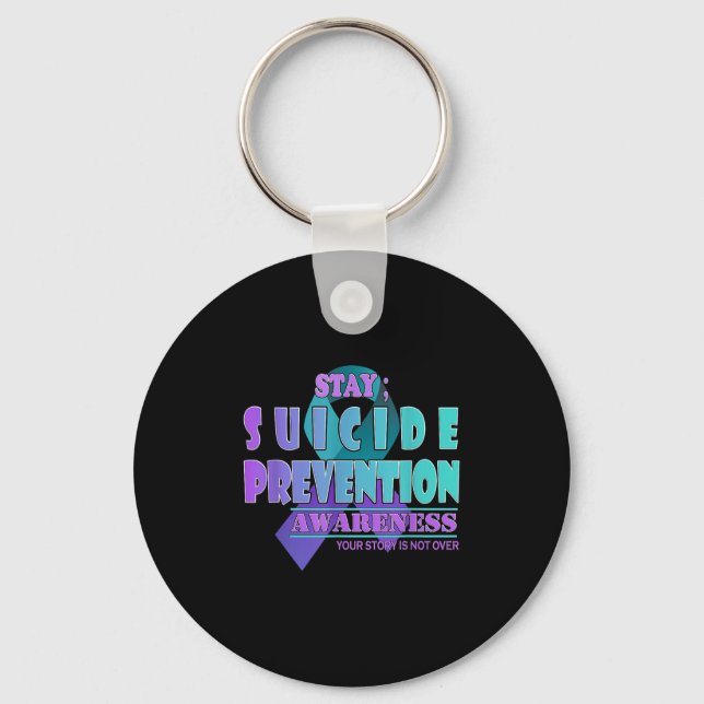 Chaveiro Your Story Is Not Over Stay Suicide Prevention Awa (Frente)