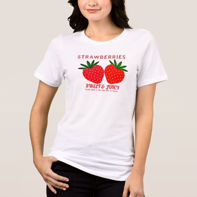 Cheeky Sweet Juicy Strawberries Tee - Berry Shirt (Frente)