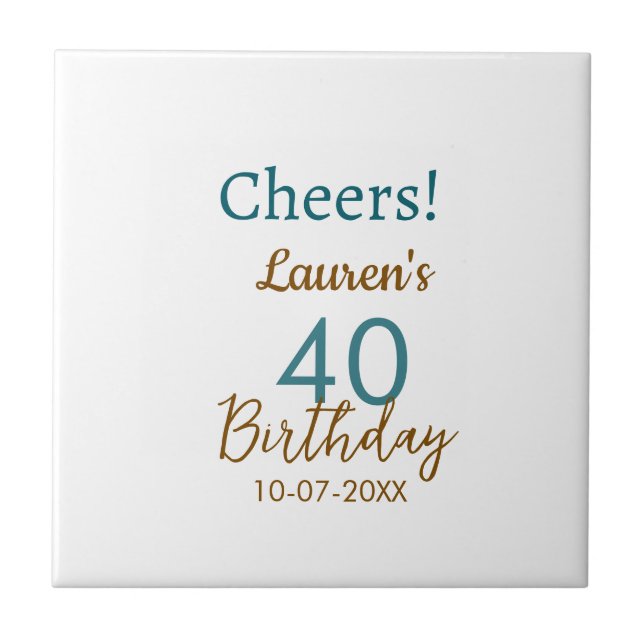 Cheers 40th birthday name date brown turquoise sim (Frente)