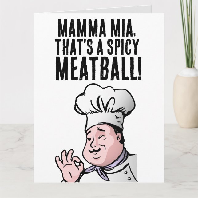CHEF ITALIAN MEATBALL FUNNY BIRTHDAY Cartão de Sau (Frente)