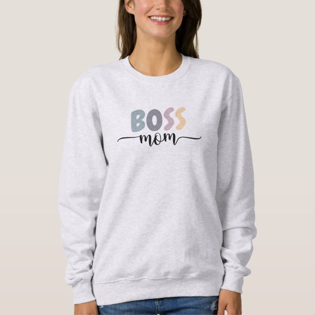 Chefe Mãe Camiseta Dia de as mães de Sweatshirt (Frente)