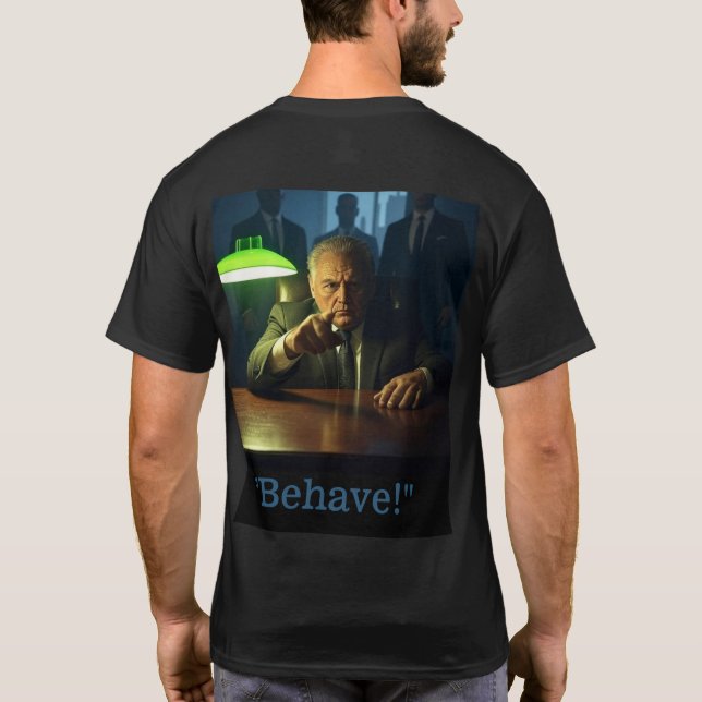 Chefe se comporte com os homens, camiseta preta (Verso)