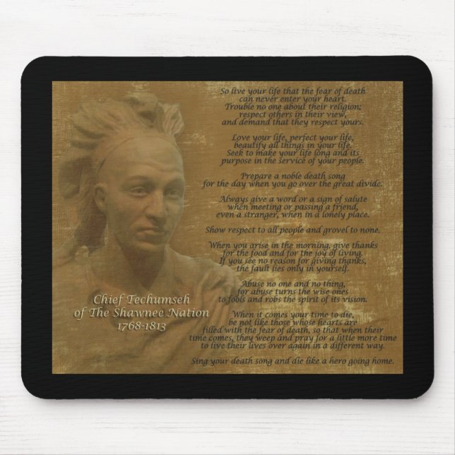 Chefe Tecumseh mousepad "Live Your Life" (Frente)