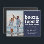 Chic Funny Wedding Foto Salvar Data<br><div class="desc">Ponha o tom para o seu casamento com a nossa Magnética Foto de Casamento Chic Salve a Data! Projetado para casais que querem que suas comemorações sejam inesquecíveis (e muito divertidas), este cartão-postal apresenta um design "Booze, Comida e Bad Dance Moves" divertido ao lado de sua foto favorita do noivado....</div>