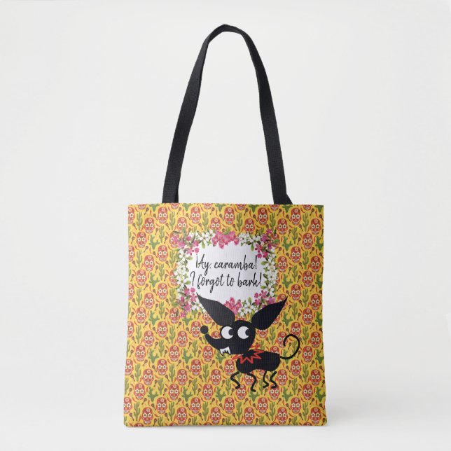 CHIHUAHUA DOG CARAMBA MEXICAN CARTOON Tote bag (Frente)
