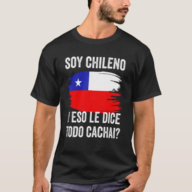 Chile Chilean Flag Map Pride Chileno Camiseta Cach (Frente)
