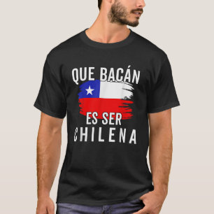 Chile Flag Pride Engraçado Chileno Camiseta Chilen