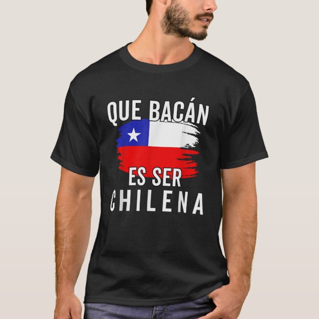 Chile Flag Pride Engraçado Chileno Camiseta Chilen (Frente)