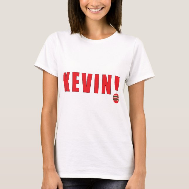 Chirstmas "Kevin!" Camisa (Frente)