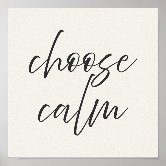 “Choose Calm” Minimalist Poster | Gray & Ivory  (Frente)