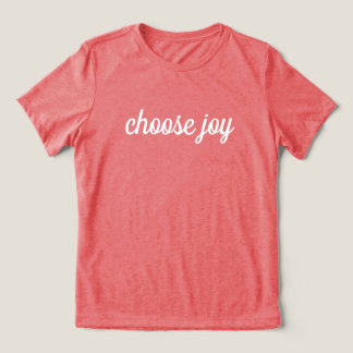 'choose joy' Simple Uplifting Powerful Positivity