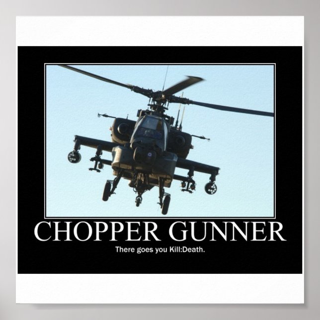 Chopper Gunner Motivational Poster (Frente)