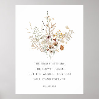 Christian Floral Wall Art Isaiah 40:8 Poster