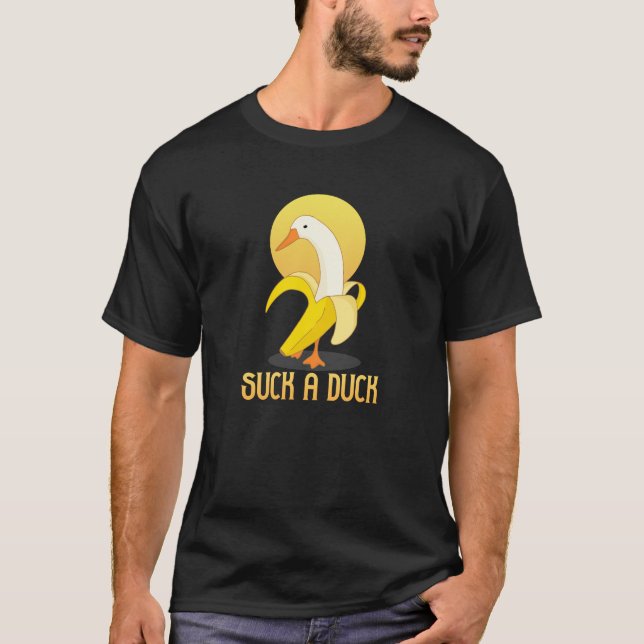 chupe um pato, pato de banana, camisa engraçada (Frente)