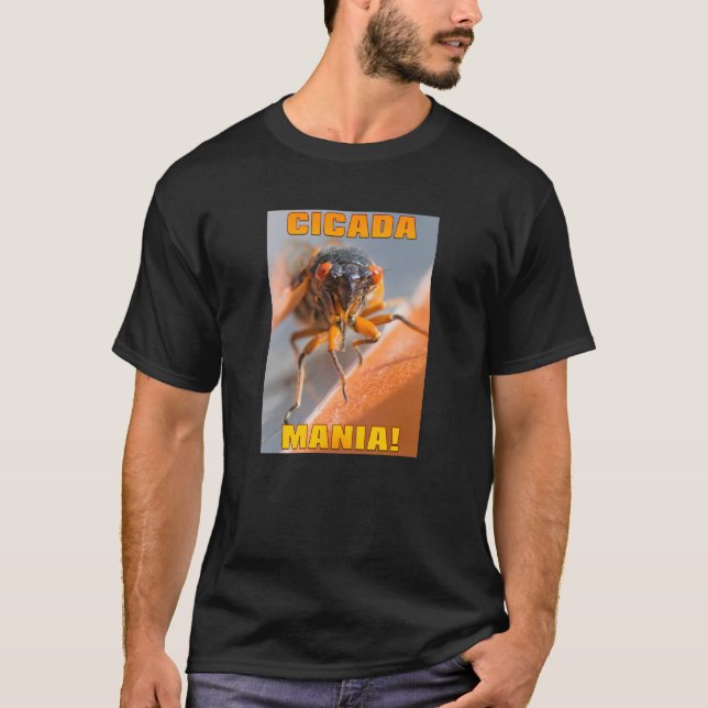 CICADA MANIA! Camiseta (Frente)