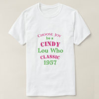 Cindy Lou Que Camisa T Clássica PG2