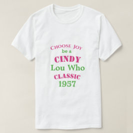 Cindy Lou Que Camisa T Clássica PG2