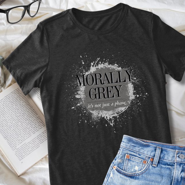 Cinza Moral Não é um Leitor de Bookings de Fase (Dark romance morally grey it's not just a phase romantacy book lovers t-shirt gift idea for reading)