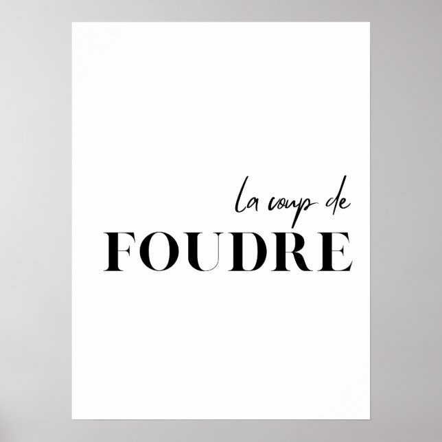 Citação francesa. "Le coup de foudre" Poster (Frente)