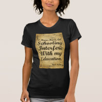 Citação Sobre Educação E Ensino. Camiseta