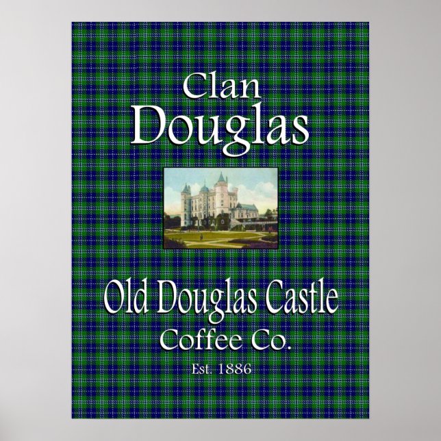 Clan Douglas Old Douglas Castle Coffee Co. Poster (Frente)