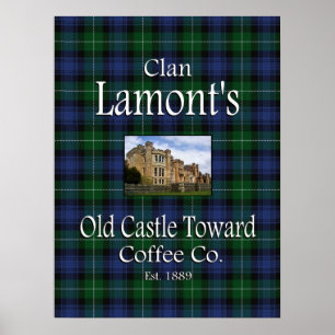 Clan Lamont's Old Castle Toward Coffee Co. Poster
