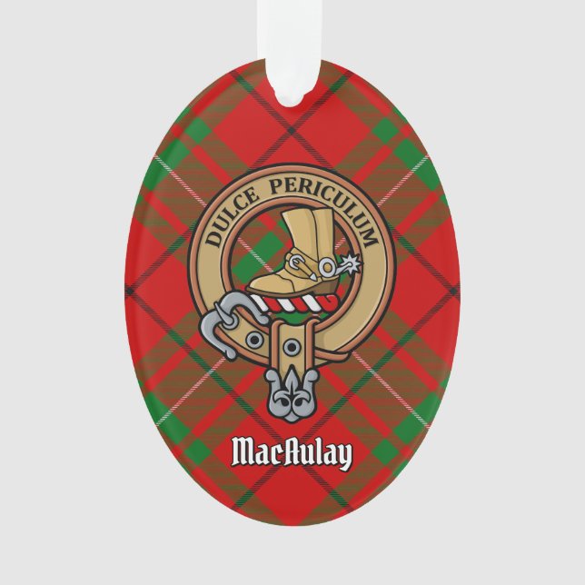 Clan MacAulay Crest sobre Ornamento Tartan (Frente)