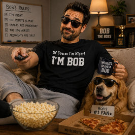 Claro que Estou Certo, Sou o Bob Camisa engraçada
