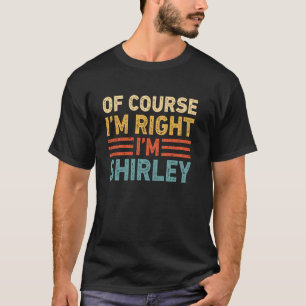CLARO QUE ESTOU CERTO, SOU Shirley Camiseta Natal
