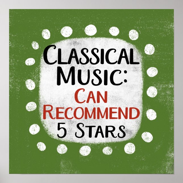 Classical Music Review 5 Stars Poster Wall Art (Frente)