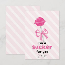 Classroom Valentine "I'm a Sucker for You"