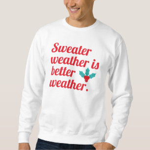 Clima de Suéter É Melhor Clima