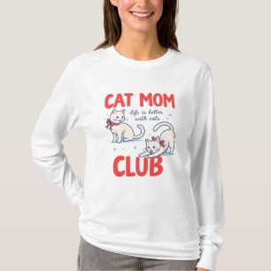 Clube da Mamãe de Gato – Camiseta de Adorador de G