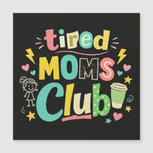 Clube de Mães Cansadas Café Humor de Mãe