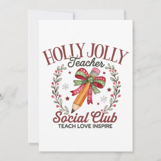 Clube Social de Professores Holly Jolly Ensine Amo