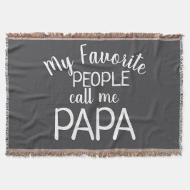 Cobertor As minhas Pessoas favoritas chamam-me Papa Preto e