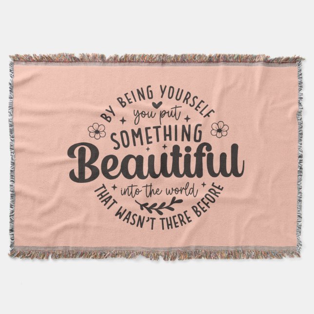 Cobertor Be Yourself Something Beautiful Quote-52912 (Frente)
