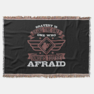 Cobertor Bravery Is Being The Only One Who Knows