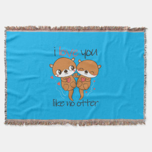 Cobertor Couple Gift I Love You Like No Otter