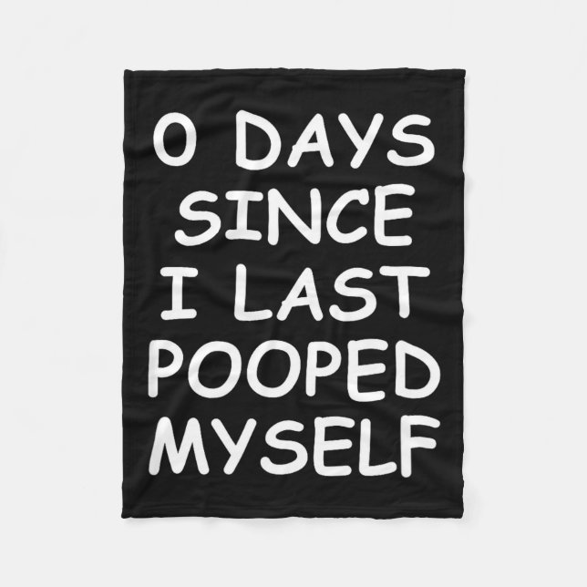 Cobertor De Velo 0 Days Since I Last Oped Myself, Funny, Jokes, Sar (Frente)