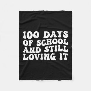 Cobertor De Velo 100º Dia De Escola E Ainda Amando 100 Dias D