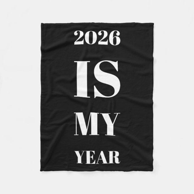 Cobertor De Velo 2026 Is My Year New Year Resolution Motivation Aff (Frente)