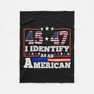 Cobertor De Velo 45 47 Eu Identifico Como Um Trump Americano 2024