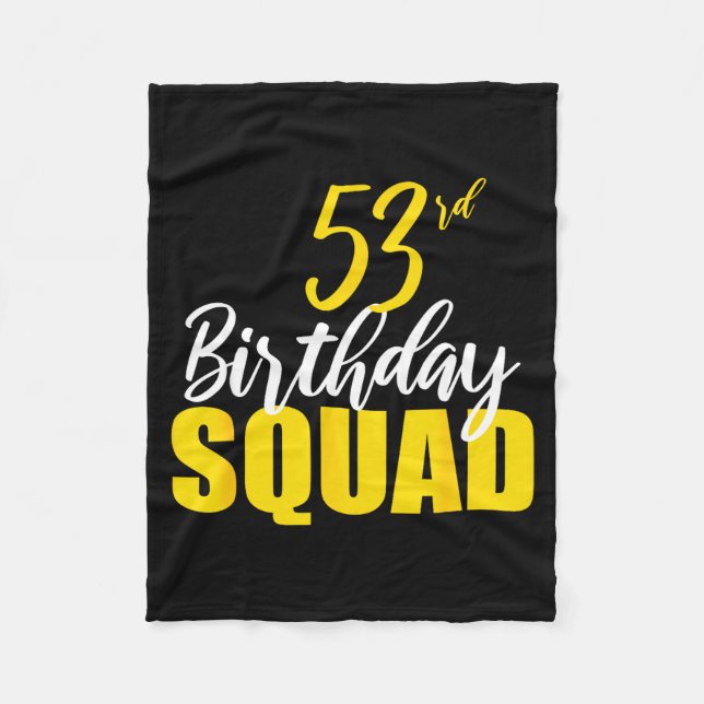 Cobertor De Velo 53rd Happy Birthday Squad Party Bday Family Group  (Frente)