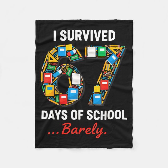 Cobertor De Velo 67 Days Of School Funny I Survived Six Seven Meme  (Frente)