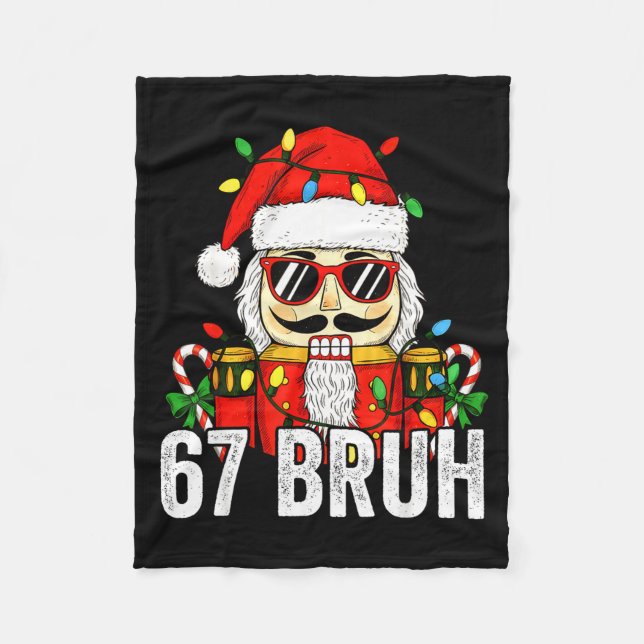 Cobertor De Velo 67 Natal Noz Nutcracker Bruh 6 7 Natal Divertido 6 (Frente)