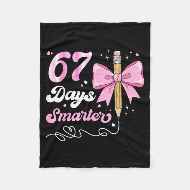 Cobertor De Velo 67th Day Of School 67 Days Smarter Coquette Bow Te (Frente)