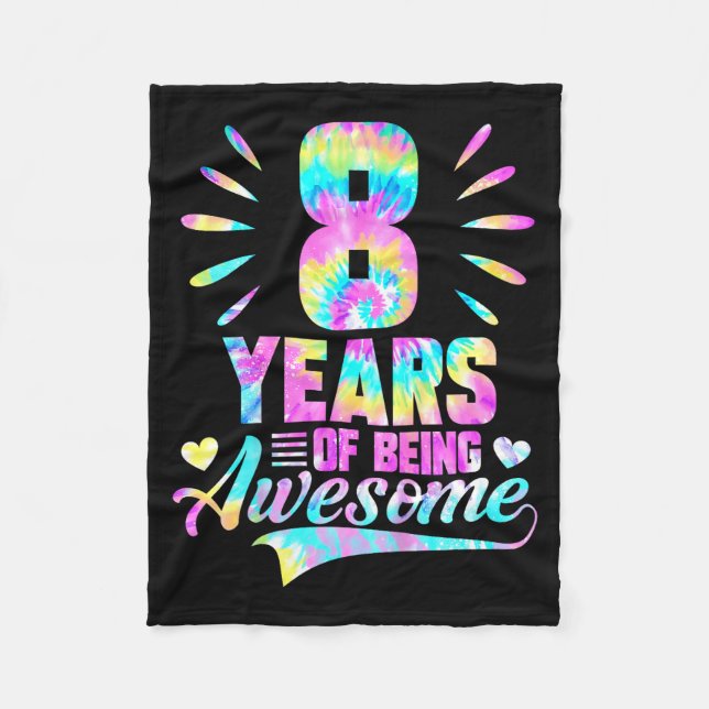 Cobertor De Velo 8th Birthday Tie-dye 8 Year Of Being Awesome  (Frente)