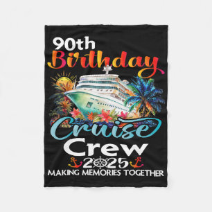 Cobertor De Velo 90 Birthday Cruise Crew Friends Férias Familiares
